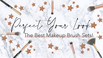 Perfect Your Look: The Best Makeup Brush Sets For Every Makeup Lover!